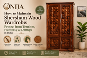 Sheesham Furniture Investment Benefits For New Homeowners – Humidity & Damage Resilience In India